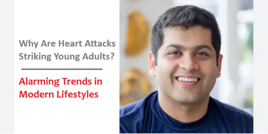 Alarming Trends of Heart Attacks in Young Adults