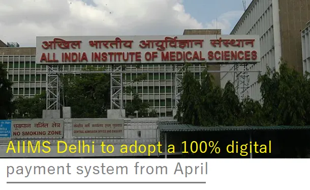AIIMS Delhi Paves the Way for Seamless Healthcare Payments with AIIMS Smart Card
