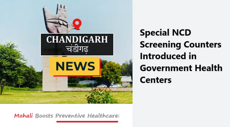 Special NCD Screening Counters Introduced in Government Health Centers Mohali