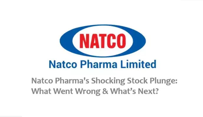 What Went Wrong with Natco Pharma Stock