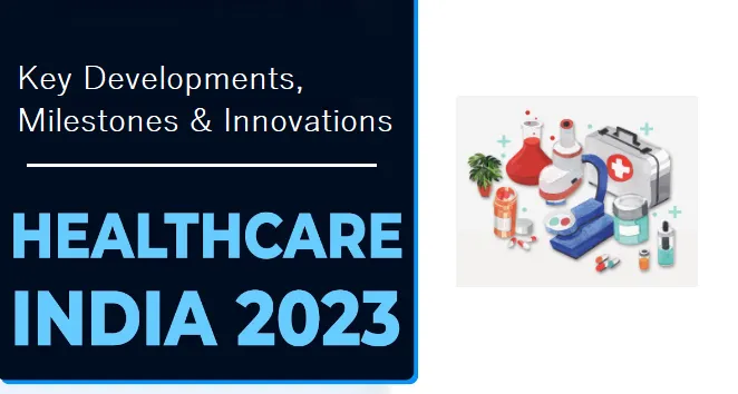 Empowering India's Health: Milestones and Innovations in 2023